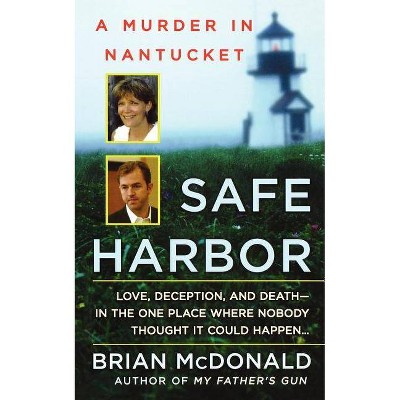 Safe Harbor - by  Brian McDonald (Paperback)