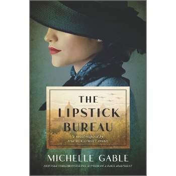 The Lipstick Bureau - by Michelle Gable