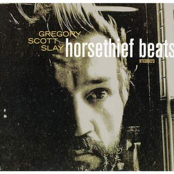 Greg Slay - Horsethief Beats/The Sound Will Find You