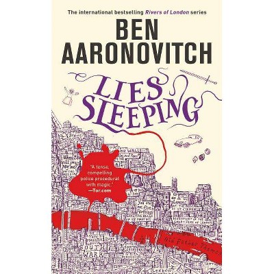 Lies Sleeping - (Rivers of London) by  Ben Aaronovitch (Paperback)