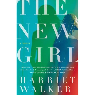 The New Girl - by  Harriet Walker (Paperback)