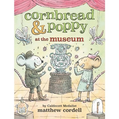 Cornbread & Poppy At The Museum - (cornbread And Poppy) By Matthew ...