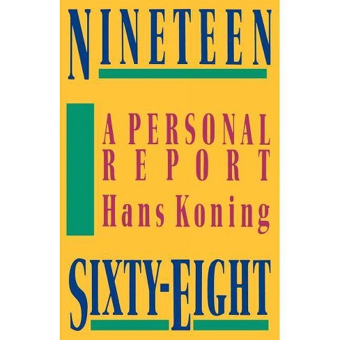 Nineteen Sixty Eight By Hans Koning Paperback Target