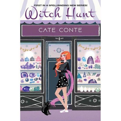 Witch Hunt - (A Full Moon Mystery) by  Cate Conte (Paperback)