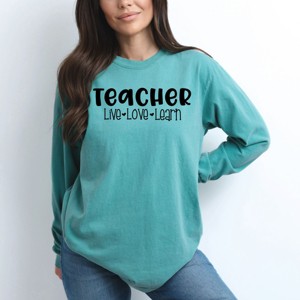 Simply Sage Market Teacher Live Love Learn Garment Dyed Long Sleeve - 1 of 4
