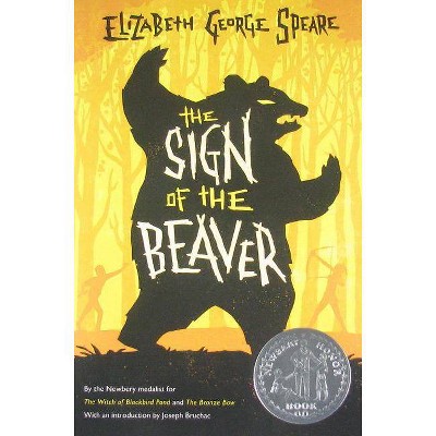 The Sign Of The Beaver By Elizabeth George Speare Paperback Target