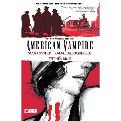 American Vampire, Volume 1 - (American Vampire (Paperback)) by  Scott Snyder & Stephen King (Paperback)