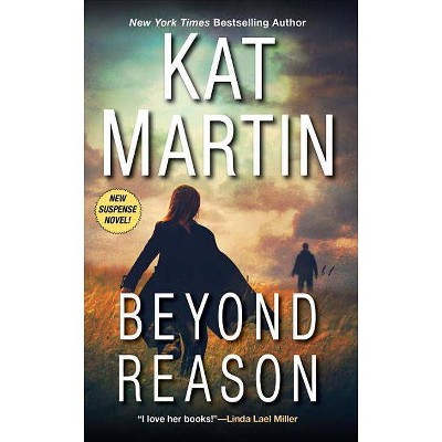 Beyond Reason (Paperback) (Kat Martin)