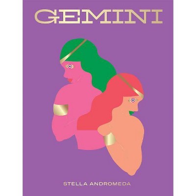 Gemini - (Seeing Stars) by  Stella Andromeda (Hardcover)