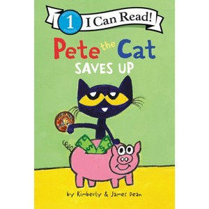 Pete the Cat Saves Up - (I Can Read Level 1) by James Dean & Kimberly Dean - 1 of 1