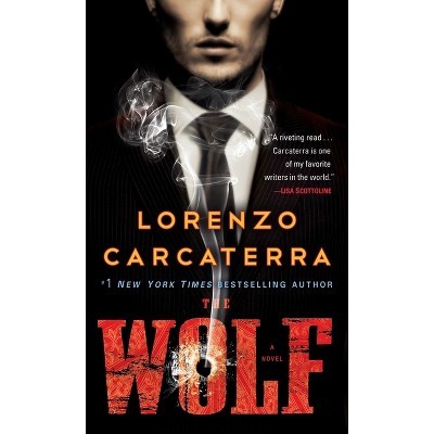 The Wolf - by  Lorenzo Carcaterra (Paperback)