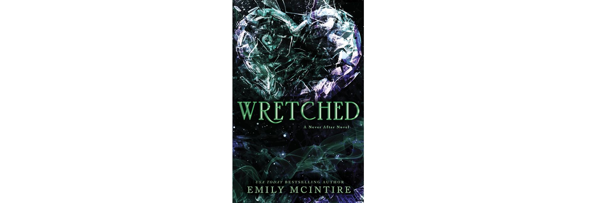 Wretched - (Never After) by  Emily McIntire (Paperback)