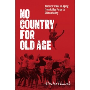 No Country for Old Age - by Mischa Honeck - 1 of 1