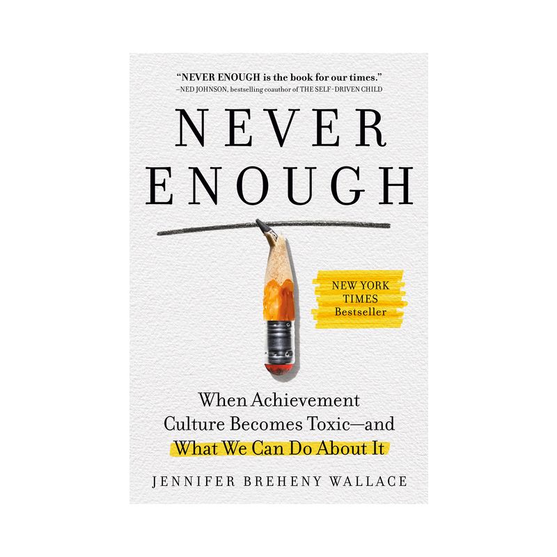 Never Enough - by  Jennifer Breheny Wallace (Hardcover), 1 of 2