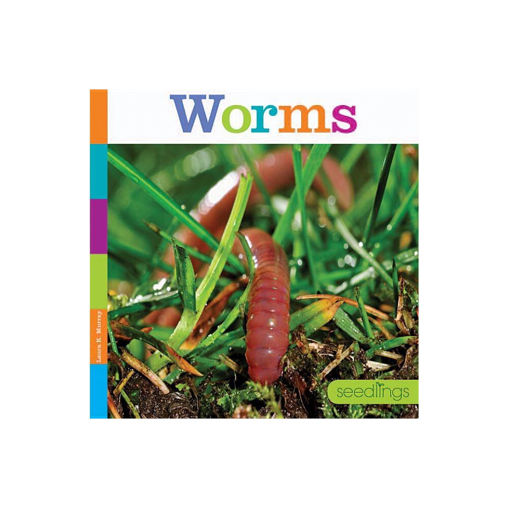 Worms - (Seedlings) by Laura K Murray (Paperback)