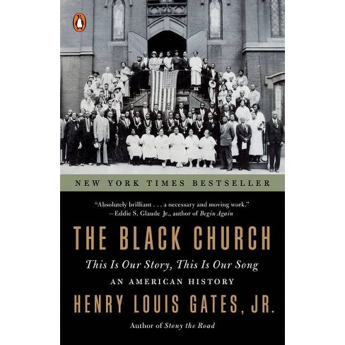 The Black Church - by  Henry Louis Gates (Paperback) - image 1 of 1