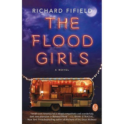 Target Club PIck Nov 2016: The Flood Girls (Paperback) by Richard Fifield