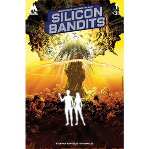 Silicon Bandits, Volume 1 - by  Jason Starr (Paperback) - 1 of 1