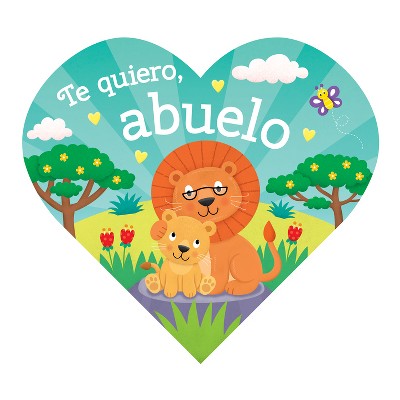 Heart-Shaped BB - I Love Grandpa (Spanish) - by  Ashley Matthews (Board Book)