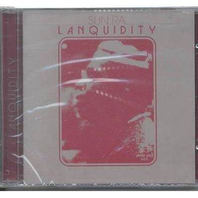 Sun Ra & His Arkestra - Lanquidity (CD)