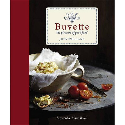  Buvette - by  Jody Williams (Hardcover) 