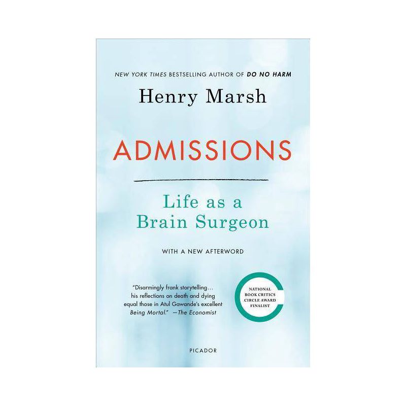 Admissions - by  Henry Marsh (Paperback), 1 of 2