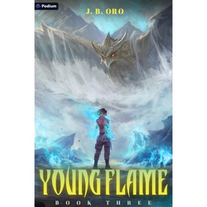 Young Flame 3 - by  J B Oro (Paperback) - 1 of 1