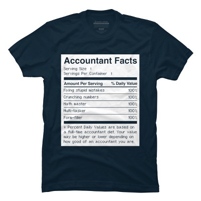 Men's Design By Humans Accountant Nutrition Facts Label By EJamjar T-Shirt