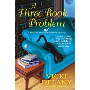 A Three Book Problem - (Sherlock Holmes Bookshop Mystery) by  Vicki Delany (Paperback) - 1 of 1