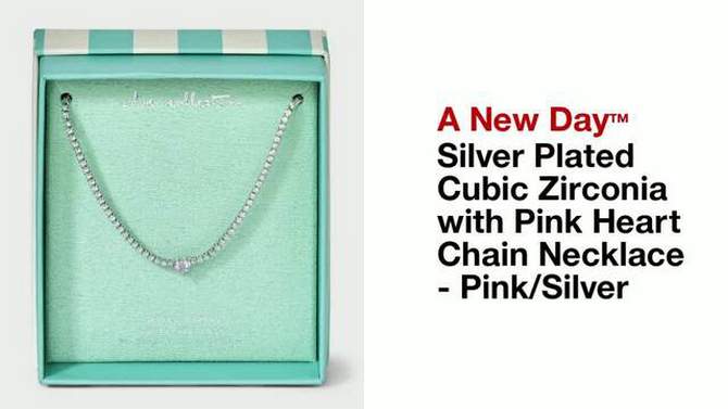 Silver Plated Cubic Zirconia with Pink Heart Chain Necklace - A New Day&#8482; Pink/Silver, 2 of 6, play video