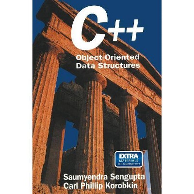 C++ - by  Saumyendra Sengupta & Carl P Korobkin (Paperback)