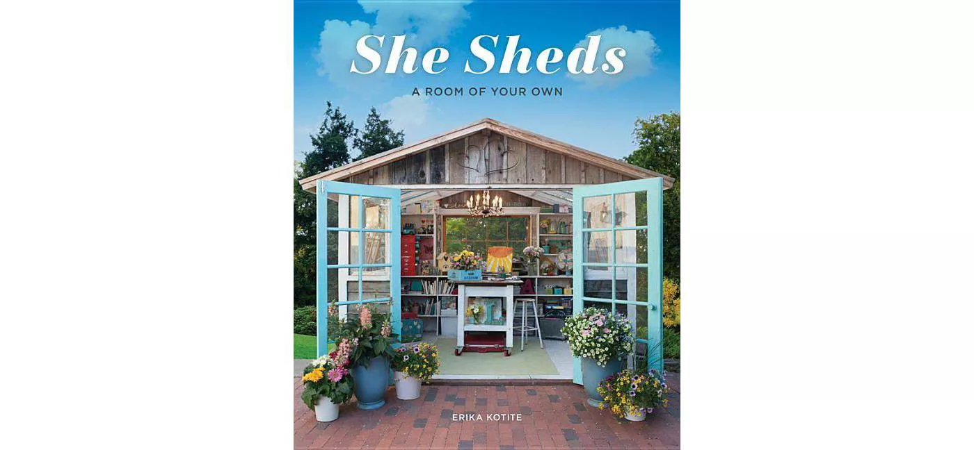 She Sheds - by  Erika Kotite (Hardcover) - image 1 of 2