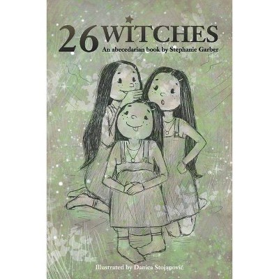 26 Witches - by  Stephanie Garber (Paperback)