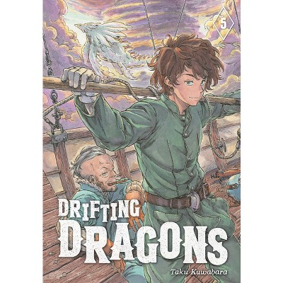 Drifting Dragons 5 - by  Taku Kuwabara (Paperback)