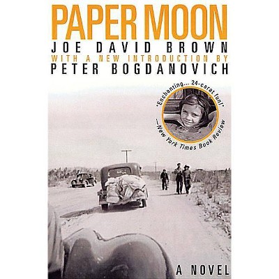 Paper Moon - by  Joe David Brown (Paperback)