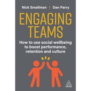 Employee Engagement Excellence - by Nick Smallman & Dan Parry - 1 of 1