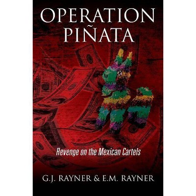 Operation Pinata - by  G J Rayner (Paperback)
