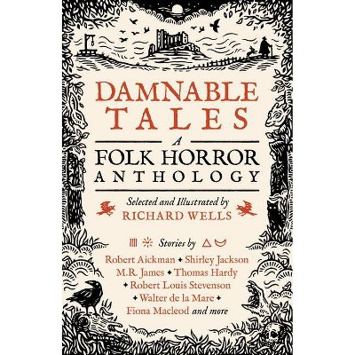 Damnable Tales - by  Richard Wells (Paperback)