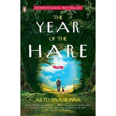 The Year of the Hare - by  Arto Paasilinna (Paperback)