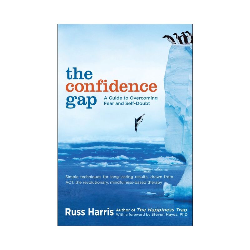 The Confidence Gap - by  Russ Harris (Paperback), 1 of 2
