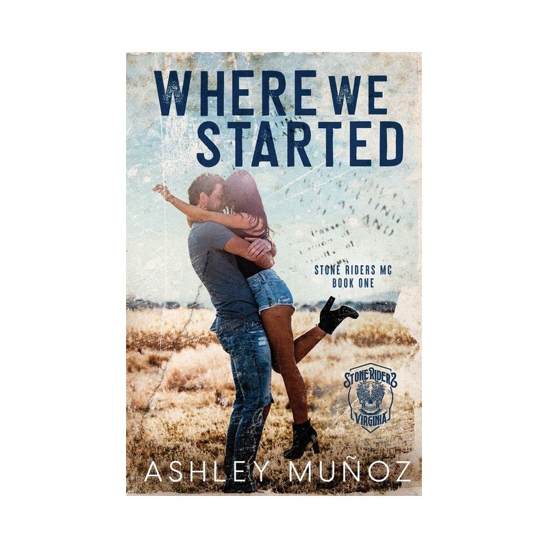 Where We Started - by  Ashley Munoz (Paperback), 1 of 2