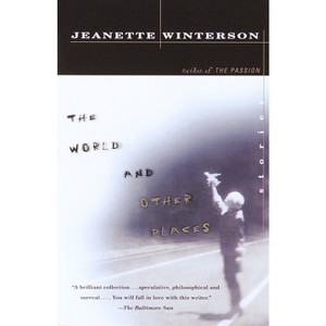 The World and Other Places - (Vintage International) by  Jeanette Winterson (Paperback) - 1 of 1