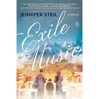 Exile Music - by Jennifer Steil (Paperback)