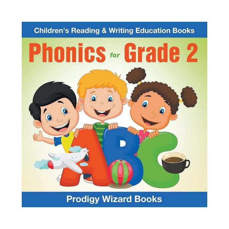 Phonics for Grade 2 - by  Prodigy Wizard Books (Paperback), 1 of 2