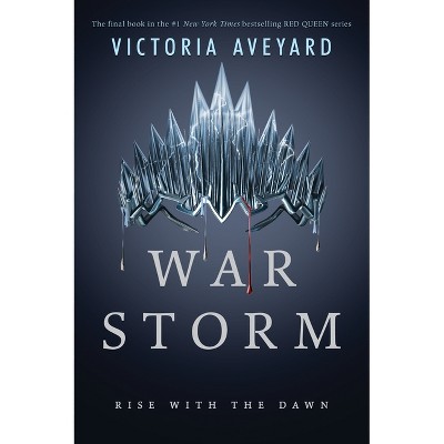 War Storm - (Red Queen) by  Victoria Aveyard (Paperback)