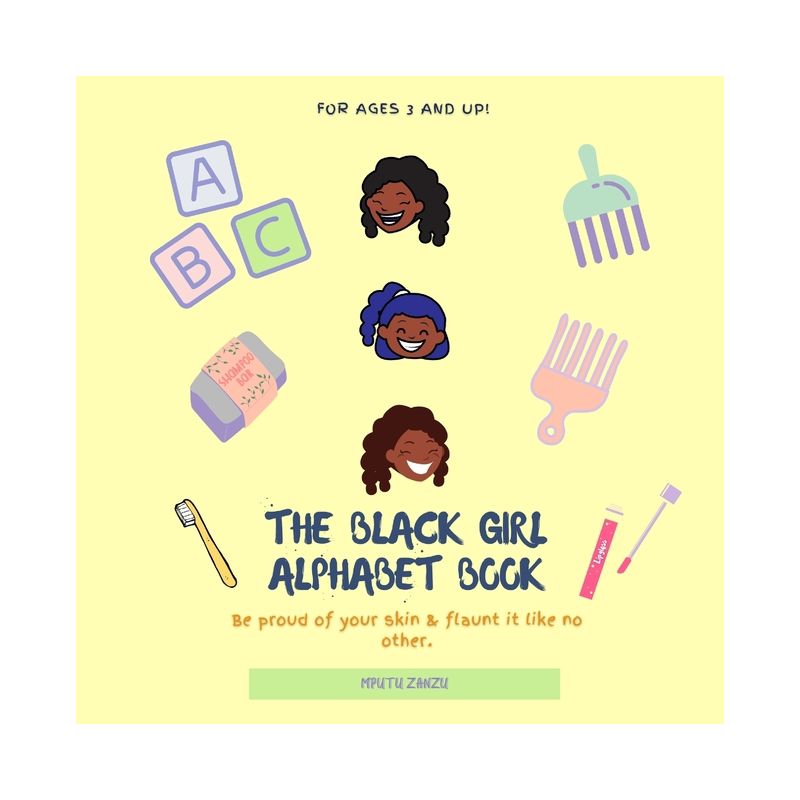 The Black Girl Alphabet Book - by  Mputu Zanzu (Paperback), 1 of 2