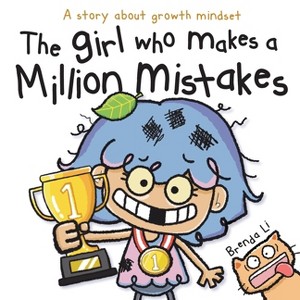 The Girl Who Makes A Million Mistakes - by  Brenda Li (Paperback) - 1 of 1