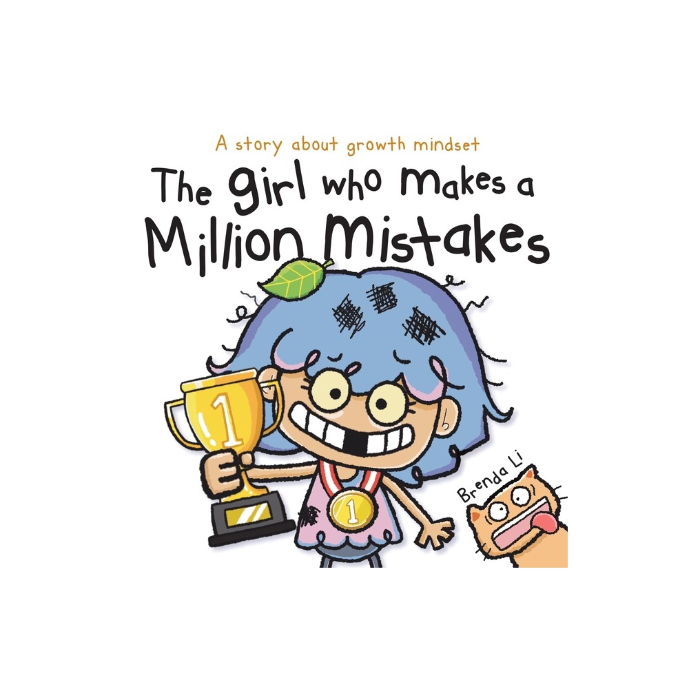 The Girl Who Makes A Million Mistakes - by Brenda Li (Paperback)