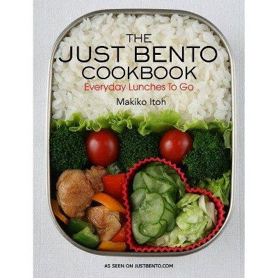 The Just Bento Cookbook - by  Makiko Itoh (Paperback)