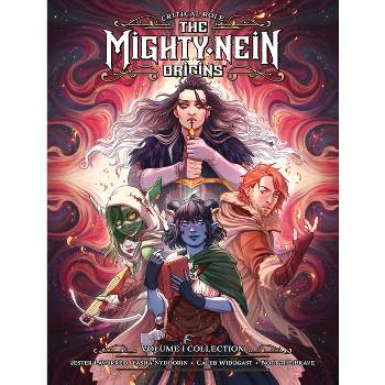 Critical Role: The Mighty Nein Origins Library Edition Volume 1 - by  Sam Maggs & Jody Houser & Cecil Castellucci (Hardcover)